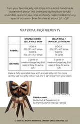 The Big, Giant Quilted Jelly Roll Bow Class