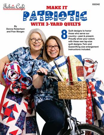 Make it Patriotic With 3 Yard Quilts