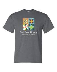 Quilt Your Happy - XL - Quilter's Cupboard T-Shirt