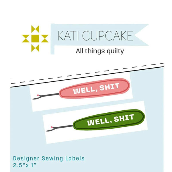 Sew in Labels Well Shit