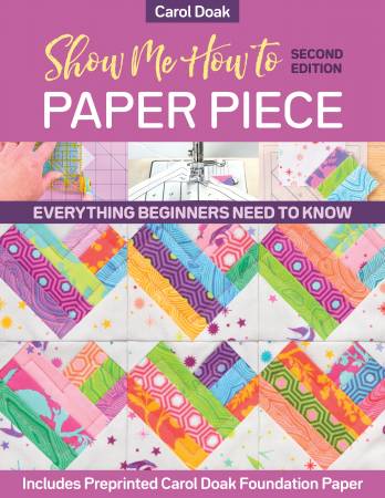 Show Me How to Paper Piece Redo