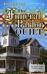 The Funeral Parlor Quilt