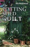 The Potting Shed Quilt
