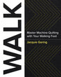 Walk Master Machine Quilting