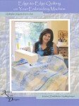 Edge to Edge Quilting on your Embroidery Machine