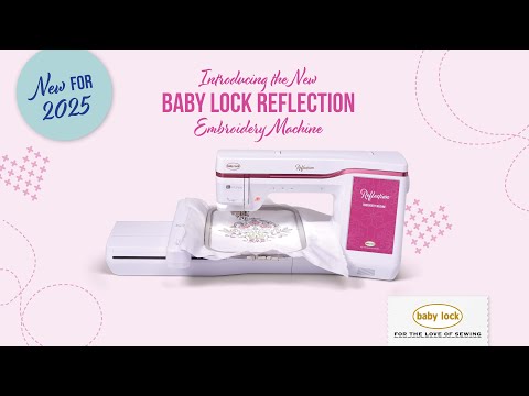 Baby Lock Reflection Sewing / Embroidery Machine